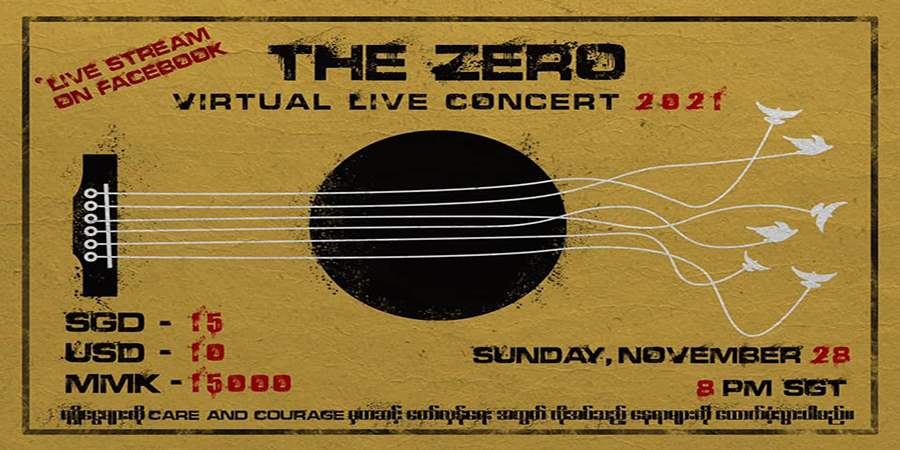 The Zero အဖွဲ့က တော်လှန်ရေးရန်ပုံငွေ အွန်လိုင်းဂီတဖျော်ဖြေပွဲ ကျင်းပမည်